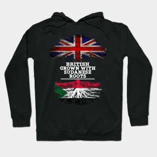 British Grown With Sudanese Roots - Gift for Sudanese With Roots From Sudan Hoodie